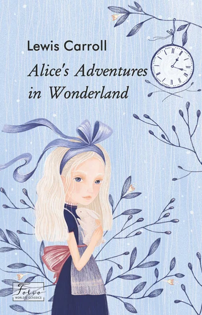 Alice’s Adventures in Wonderland — Льюїс Керролл