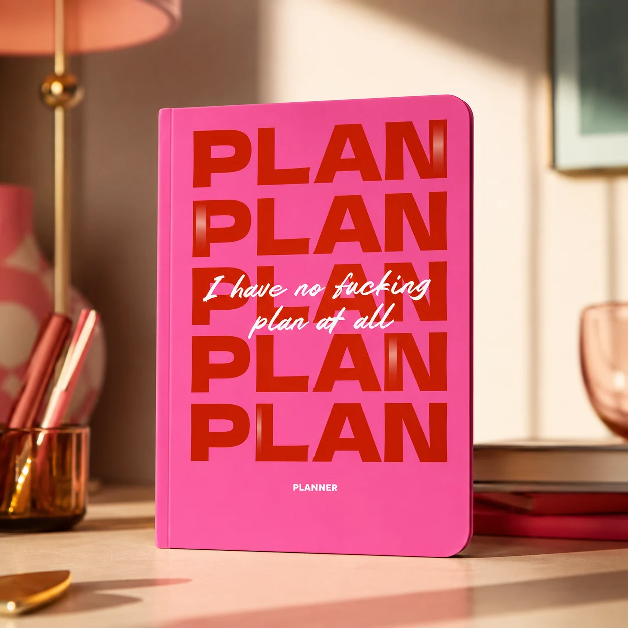 Блокнот для планування «I Have No Plan at All» (рожевий)