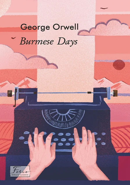 Burmese Days — Джордж Орвелл