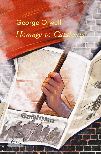 Homage to Catalonia — Джордж Орвелл