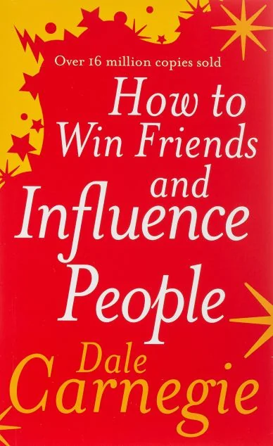 How to Win Friends and Influence People — Дейл Карнегі