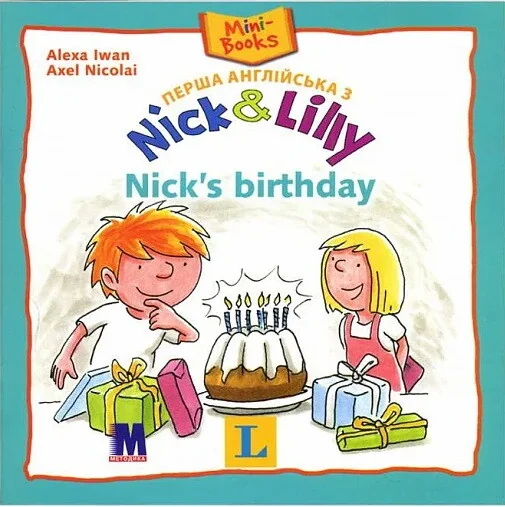 Nick & Lilly. Nick's Birthday