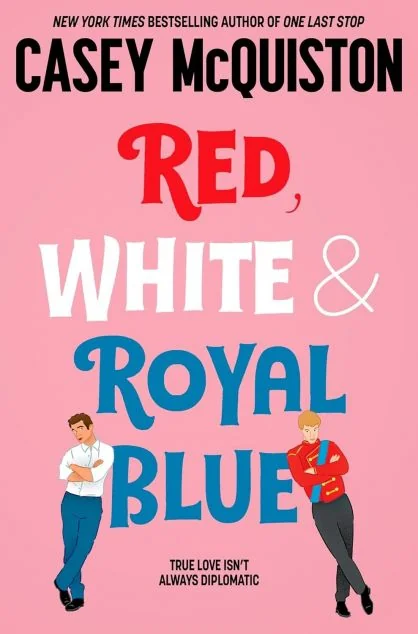 Red, White & Royal Blue (Paperback)