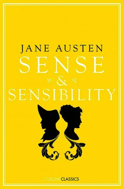 Sense and Sensibility (Collins Classics) — Джейн Остін