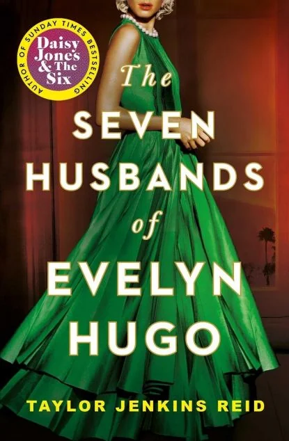 Seven Husbands of Evelyn Hugo — Тейлор Дженкінс Рід