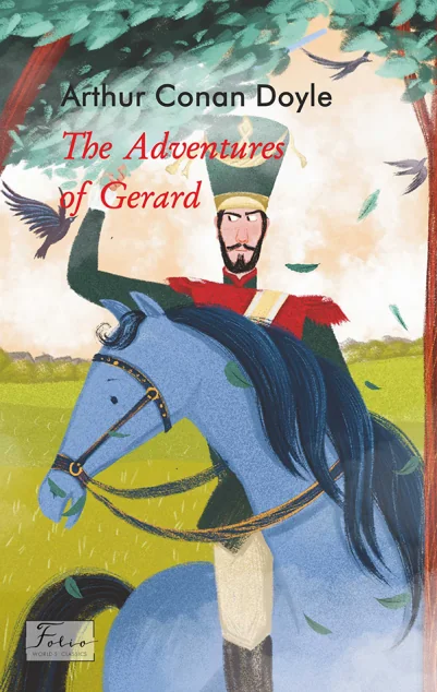 The Adventures of Gerard — Артур Конан Дойл