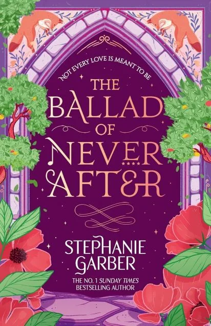 The Ballad of Never After (Reprint) — Стефані Ґарбер