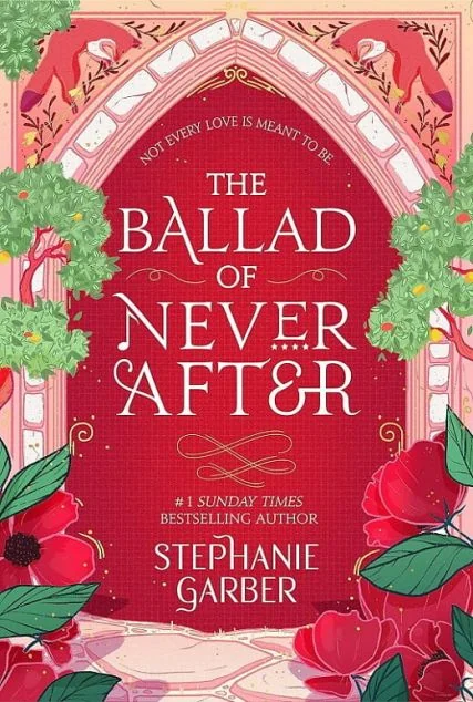 The Ballad of Never After — Стефані Ґарбер