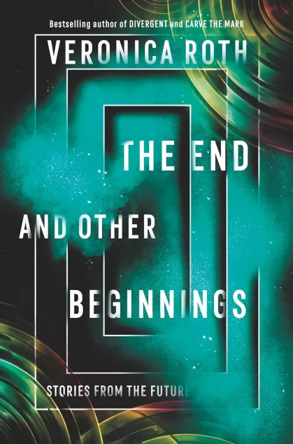 The End and Other Beginnings — HarperCollins Publishers