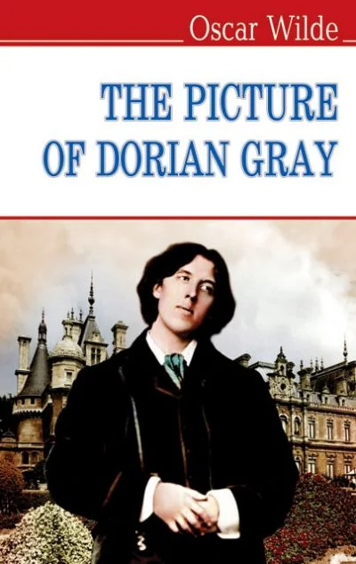 The Picture of Dorian Gray — Оскар Вайлд