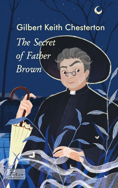 The Secret of Father Brown (адаптований текст) — Гілберт Кіт Честертон
