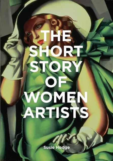 The Short Story of Women Artists — Orion Books