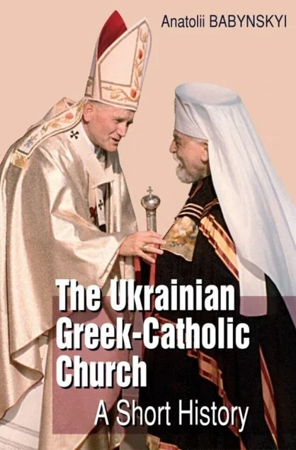 The Ukrainian Greek-Catholic Church. A Short History — Свічадо