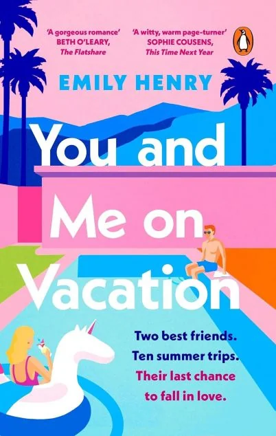 You and Me on Vacation — Емілі Генрі